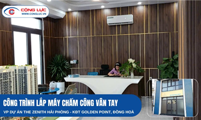 Cộng Lực Lắp Đặt Máy Chấm Công Cho Văn Phòng BĐS Tại Dự Án The Zenith – Golden Point, Kiến An, Hải Phòng